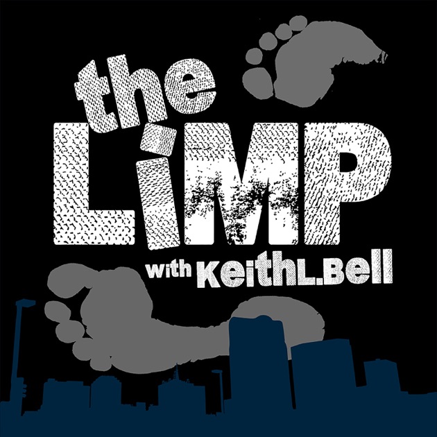 The LiMP By Keith L Bell On Apple Podcasts