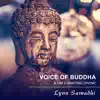 Voice of Buddha & Om Chanting Divine album lyrics, reviews, download