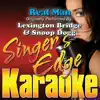 Stream & download Real Man (Originally Performed By Lexington Bridge & Snoop Dogg) [Karaoke Version] - Single