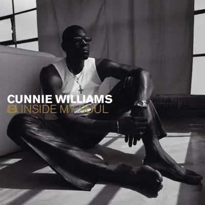 Inside My Soul - Cunnie Williams Inside My Soul - Cunnie Williams