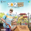 102 Not Out (Original Motion Picture Soundtrack) - EP