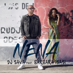 DJ Sava - Nena (feat. Bárbara Isasi)