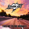 Take Me to the Highway - Single