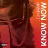 Know Now - Single album lyrics, reviews, download