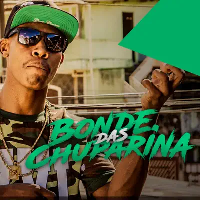 Bonde das Chuparina - Single - MC Kekel