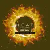 Heat (Radio Remix) [feat. Ashni & Mark Voss] - Single album lyrics, reviews, download