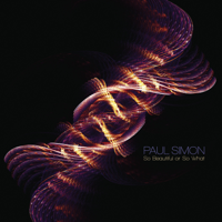 Paul Simon - So Beautiful or So What artwork