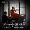 50 Relaxing Summer Jazz Collection: Jazz Music at Midnight, Sexy Piano, Best Piano Music for Romantic Night Date, Instrumental Jazz for Lovers - Background Instrumental Music Collective