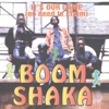 Boom Shaka - Thobela