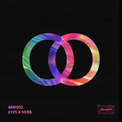 Eyes a Mess - Single - Broods Eyes a Mess - Single - Broods