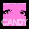 Candy (feat. Nicole Atkins) - Single album lyrics, reviews, download