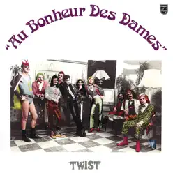 Twist - Au Bonheur Des Dames