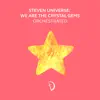 We Are the Crystal Gems (From "Steven Universe") [Orchestrated] - Single album lyrics, reviews, download