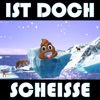 Ist doch Scheisse - Single