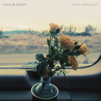 Caitlin Canty - Motel Bouquet artwork