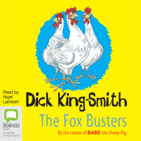 Dick King-Smith - The Fox Busters (Unabridged) artwork
