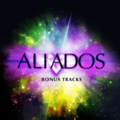 Aliados - Bonus Tracks - EP - Artisti Vari