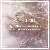 Sometimes (feat. Sheree Hicks) [Fuminori Kagajo Remix] artwork