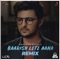 Baarish Lete Aana - Dj Lijo, DJ Chetas & Darshan Raval lyrics