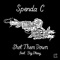 Shot Them Down (feat. Big Skeez) - Spenda C lyrics