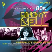 Ring My Bell: Australian Pop of the 80s, Vol. 6 artwork