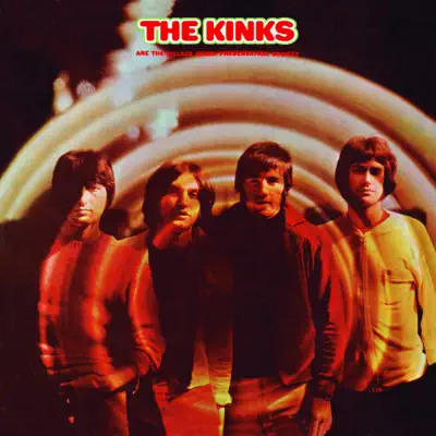 The Kinks Are the Village Green Preservation Society (2018 Stereo Remaster) - The Kinks The Kinks Are the Village Green Preservation Society (2018 Stereo Remaster) - The Kinks