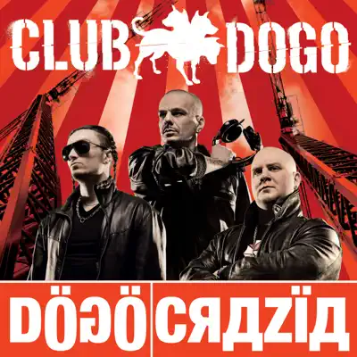 Dogocrazia - Club Dogo