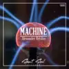 Stream & download Machine (Radio Mix) - Single