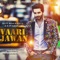 Vaari Jawan (feat. Roach Killa & Kais Khan) - NK lyrics