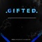 Gifted - C2g Flow$ lyrics