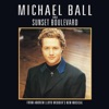 Michael Ball Sings Sunset Boulevard Single