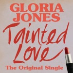 Gloria Jones - Tainted Love