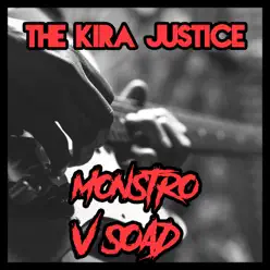 Monstro (Versão SOAD) - Single - The Kira Justice