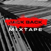 Jack Back Mixtape (DJ Mix) artwork