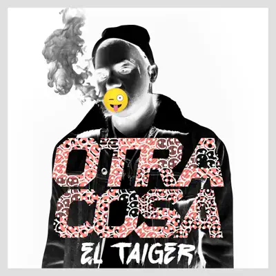 Otra Cosa - Single - El Taiger