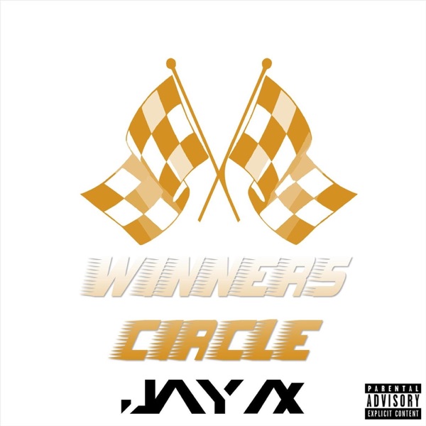 Winners Circle - Single - Jay Ax