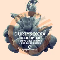 Helicopter (Steve Mulder Remix) Song Lyrics