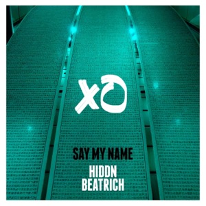 Say My Name (feat. Beatrich) - Single