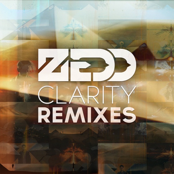Zedd, Foxes - Clarity - Zedd Union Mix