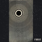 Fröst - Record Still Spinning