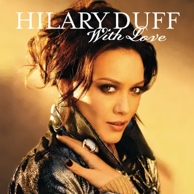 With Love (Remix) - Single - Hilary Duff