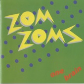 Zom Zoms - Steve Martin Is Going Nowhere
