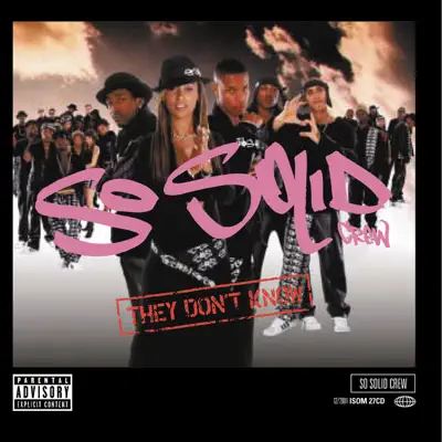 They Don't Know - So Solid Crew