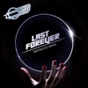 Last Forever (Destructo Remix) [feat. Sam Sparro] - Single
