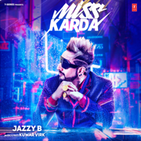 Jazzy B & Kuwar Virk - Miss Karda artwork