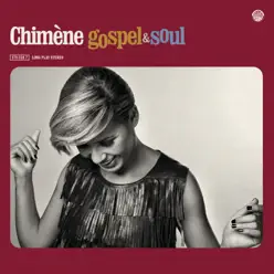 Gospel & Soul - Chimène Badi Gospel & Soul - Chimène Badi