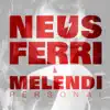 Personal (feat. Melendi) - Single album lyrics, reviews, download