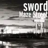 Maze Street - Single album lyrics, reviews, download