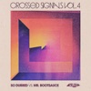 Crossed Signals, Vol. 4 - EP