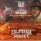 California Sunset (feat. Eddie MMack & Smiggz) - Hidrolic West & Compton Menace lyrics